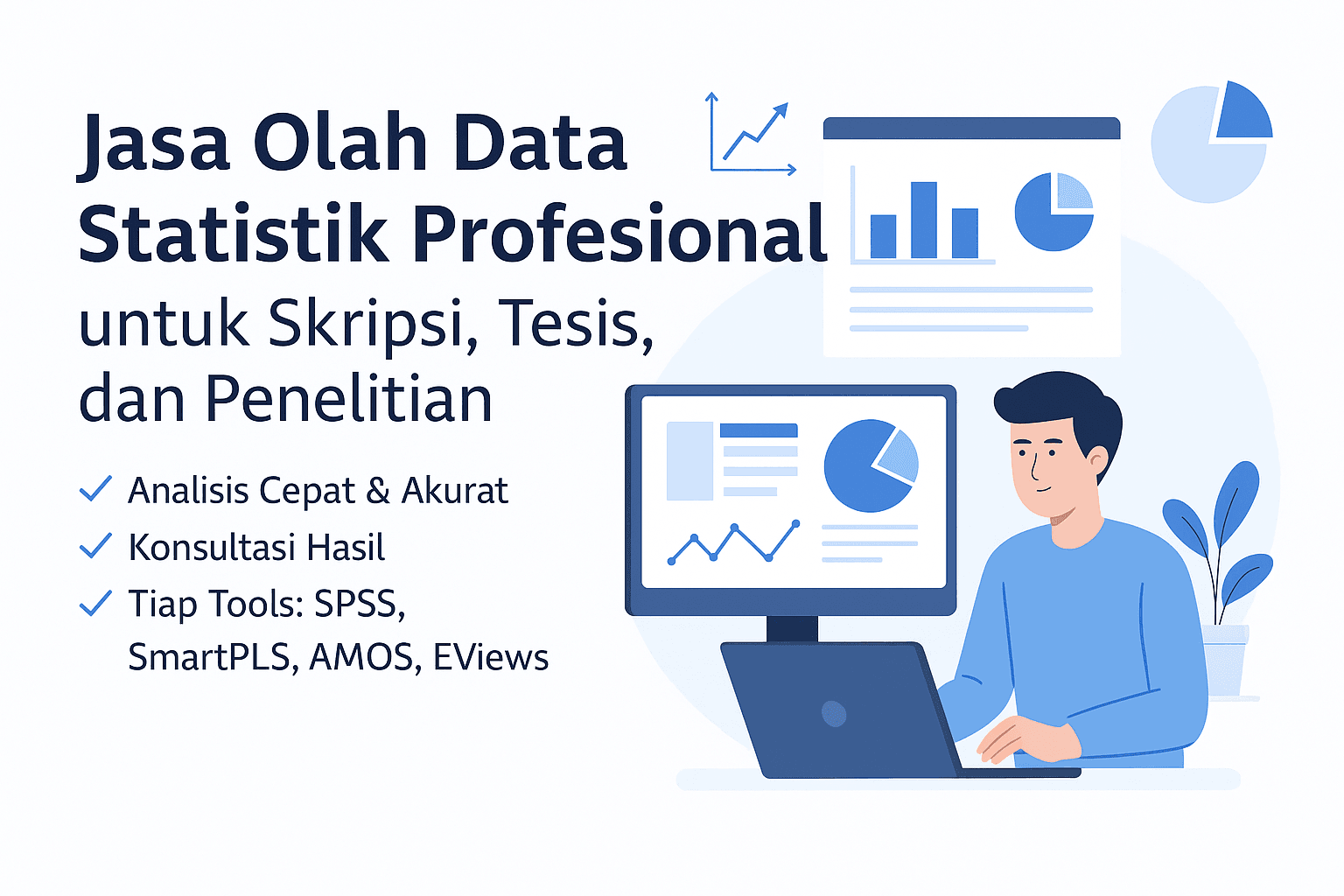 Jasa Olah Data: SPSS, SmartPLS, AMOS, dan EViews